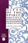 Gifts of the Spirit: Multiple Intelligences in Religious Education, 2nd Edition