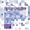 Smart Growth Policies: An Evaluation of Programs and Outcomes