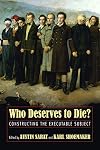 Who Deserves to Die?: Constructing the Executable Subject