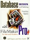 Database Design and Publishing With Filemaker Pro 4: For Mac and Windows