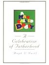 A Man Called Daddy: A Celebration of Fatherhood