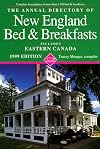 The Annual Directory of New England Bed & Breakfasts, 1999 (ANNUAL DIRECTORY OF NEW ENGLAND BED AND BREAKFASTS)