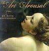 The Art of Arousal