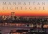 Manhattan Lightscape: 30 Postcards
