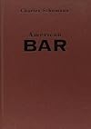 American Bar: The Artistry of Mixing Drinks