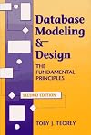 Database Modeling and Design: The Fundamental Principles
