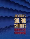 Joe Celko's SQL for Smarties: Advanced SQL Programming