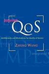 Internet QoS: Architectures and Mechanisms for Quality of Service (The Morgan Kaufmann Series in Networking)