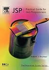 JSP: Practical Guide for Programmers (The Practical Guides)