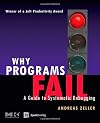 Why Programs Fail: A Guide to Systematic Debugging