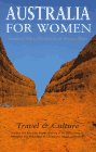 Australia for Women: Travel and Culture