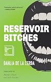 Reservoir Bitches: Stories