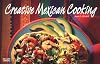 Creative Mexican Cooking