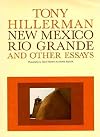 New Mexico, Rio Grande, and Other Essays