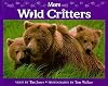 More Wild Critters