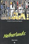 Culture Shock! Netherlands