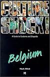Culture Shock! Belgium