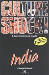 Culture Shock! India