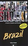 Culture Shock! Brazil