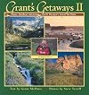 Grants Getaways II: More Outdoor Adventures with Oregon's Grant McOmie