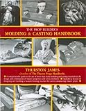 The Prop Builders Molding Casting Handbook
