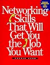 Networking skills that will get you the job you want