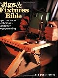The Jigs Fixtures Bible