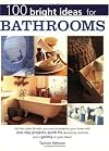 100 Bright Ideas for Bathrooms