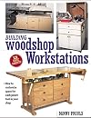 Building Woodshop Workstations (Popular Woodworking)