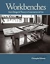 Workbenches: From Design and Theory to Construction and Use