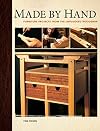 Made by Hand: Furniture Projects from the Unplugged Woodshop