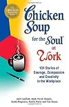 Chicken Soup for the Soul at Work
