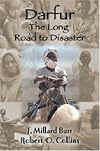 Darfur: The Long Road to Disaster