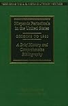 Hispanic Periodicals in the United States, Origins to 1960: A Brief History and Comprehensive Bibliography (Recovering t