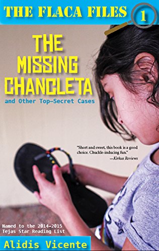 Cover of The missing chancleta and other top-secret cases