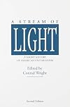A Stream of Light: A Short History of American Unitarianism