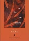 In This Very Moment: A Simple Guide to Zen Buddhism