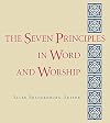 The Seven Principles in Word and Worship