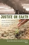 Justice on Earth: People of Faith Working at the Intersections of Race, Class, and the Environment