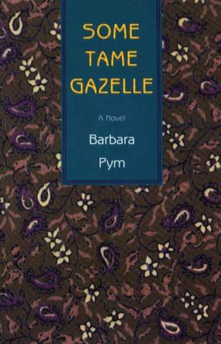 Some Tame Gazelle book cover