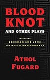 Blood Knot and Other Plays