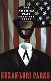 The America Play And Other Works
