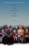The Long Christmas Ride Home