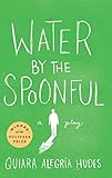 Water by the Spoonful (Revised TCG Edition)