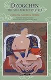 Dzogchen The Selfperfected State