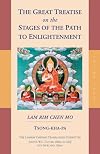 The Great Treatise on the Stages of the Path to Enlightenment (Volume 3) (The Great Treatise on the Stages of the Path, the Lamrim Chenmo)