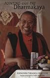 Pointing Out the Dharmakaya