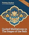 Guided Meditations on the Stages of the Path (with 15 hour mp3 meditation CD)
