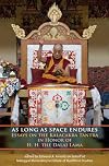 As Long as Space Endures: Essays on the Kalacakra Tantra in Honor of H.H. the Dalai Lama