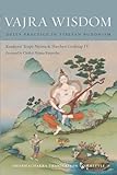 Vajra Wisdom Deity Practice In Tibetan Buddhism